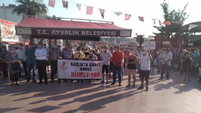 Ayvalık'ta sağlıkta şiddet protestosu!