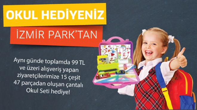 İzmir Park'tan okula dönüş hediyesi