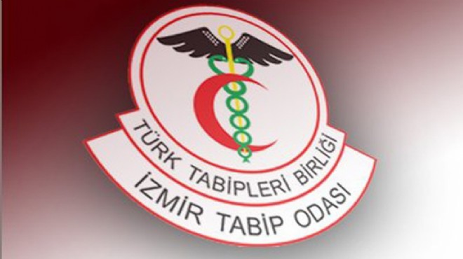 İzmir Tabip Odası'nın genel kurul kararına itiraz!
