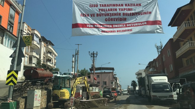 Menderes'ten Büyükşehir'e ilanlı tepki: Kazılardan sorumlu değiliz