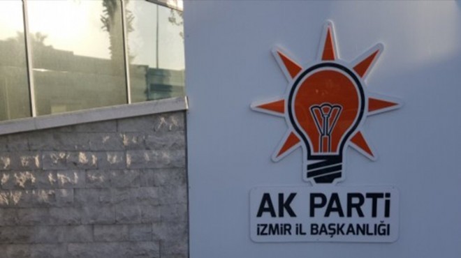 AK Parti İzmir'de liste ortaya çıktı... Kimler aday adayı oldu?