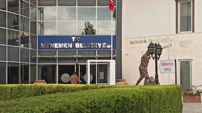 CHP’den Menemen Belediyesi’ne tepki: 300 kişi işten atıldı!