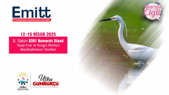 Çiğli Belediyesi EMITT 2023'e hazır