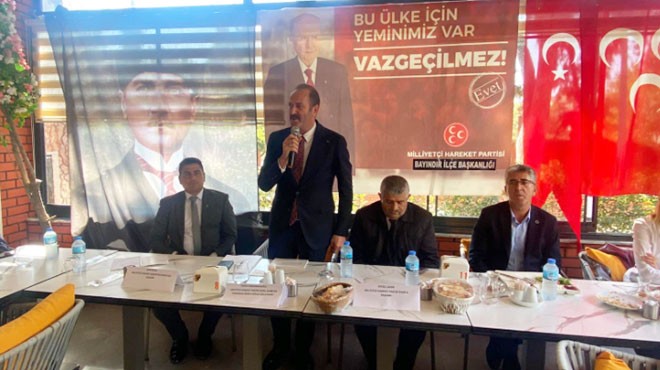 MHP'li Osmanağaoğlu Bayındır'dan seslendi: El ele vermenin sonuçlarını göreceğiz